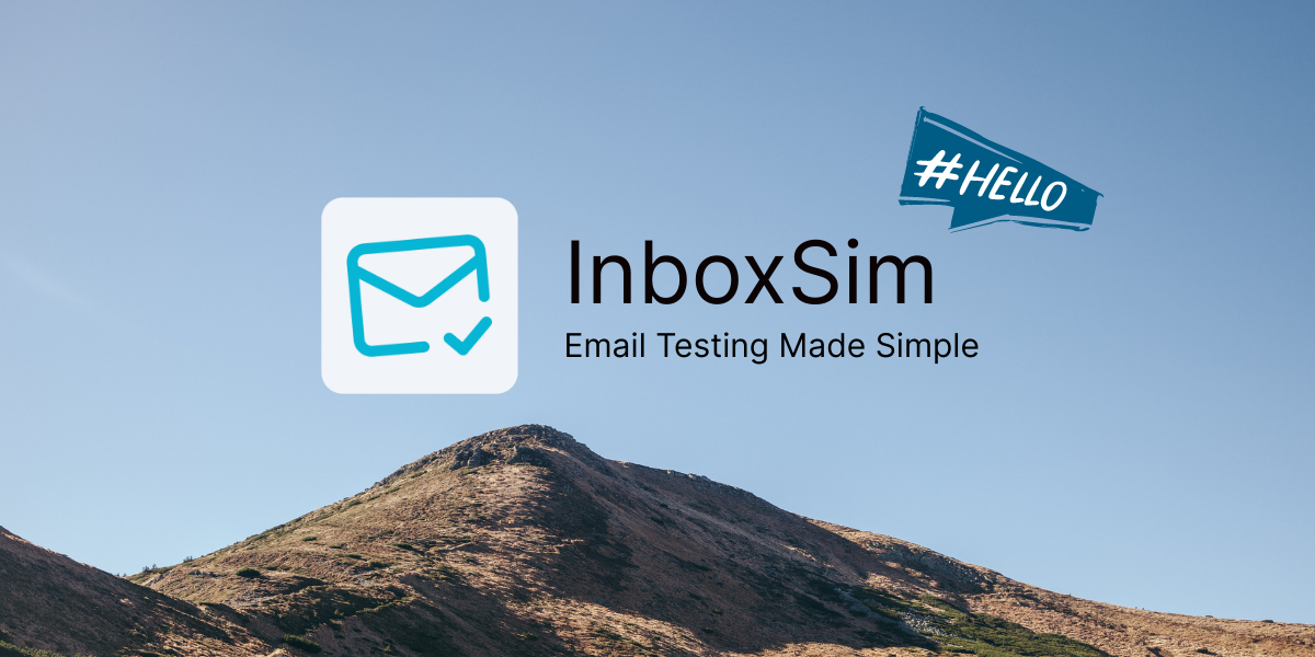 InboxSim: Your New Best Friend for Effective Email Testing